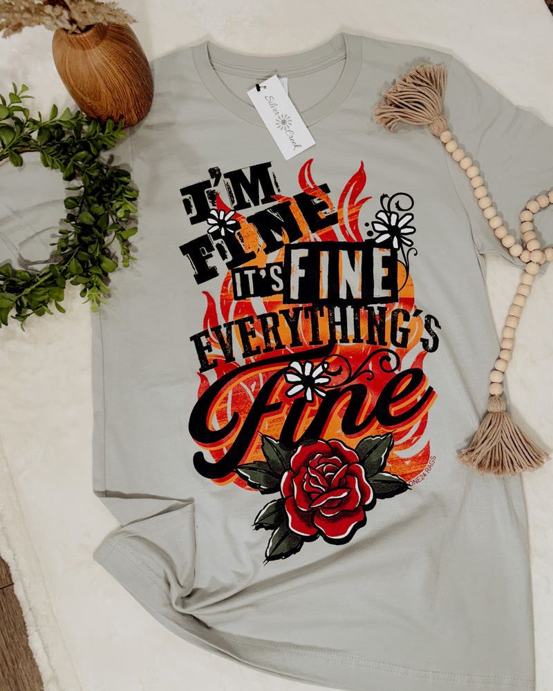 I'm Fine Everything's Fine Tee